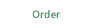 order